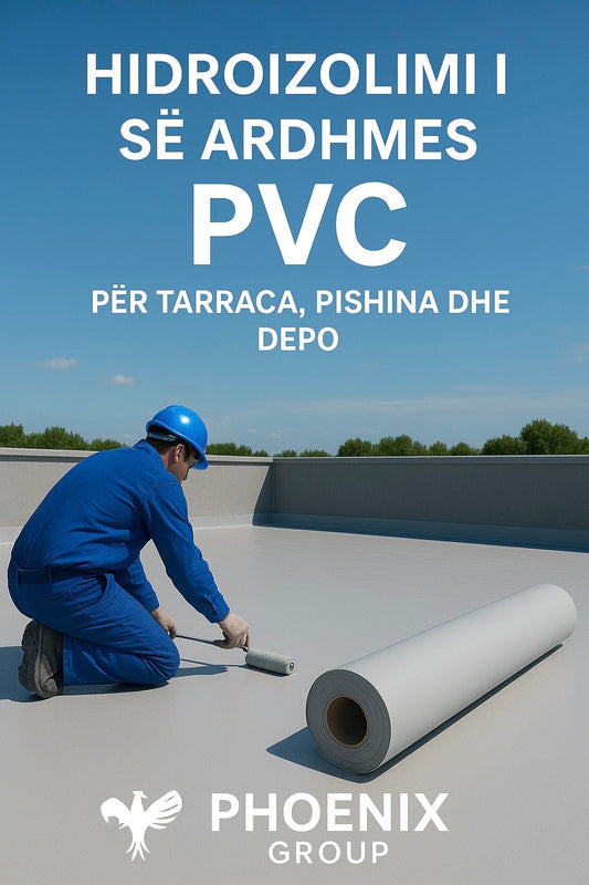 Hidroizolimi me PVC për Tarraca: Zgjidhja Moderne që Kursen Kohë dhe Para